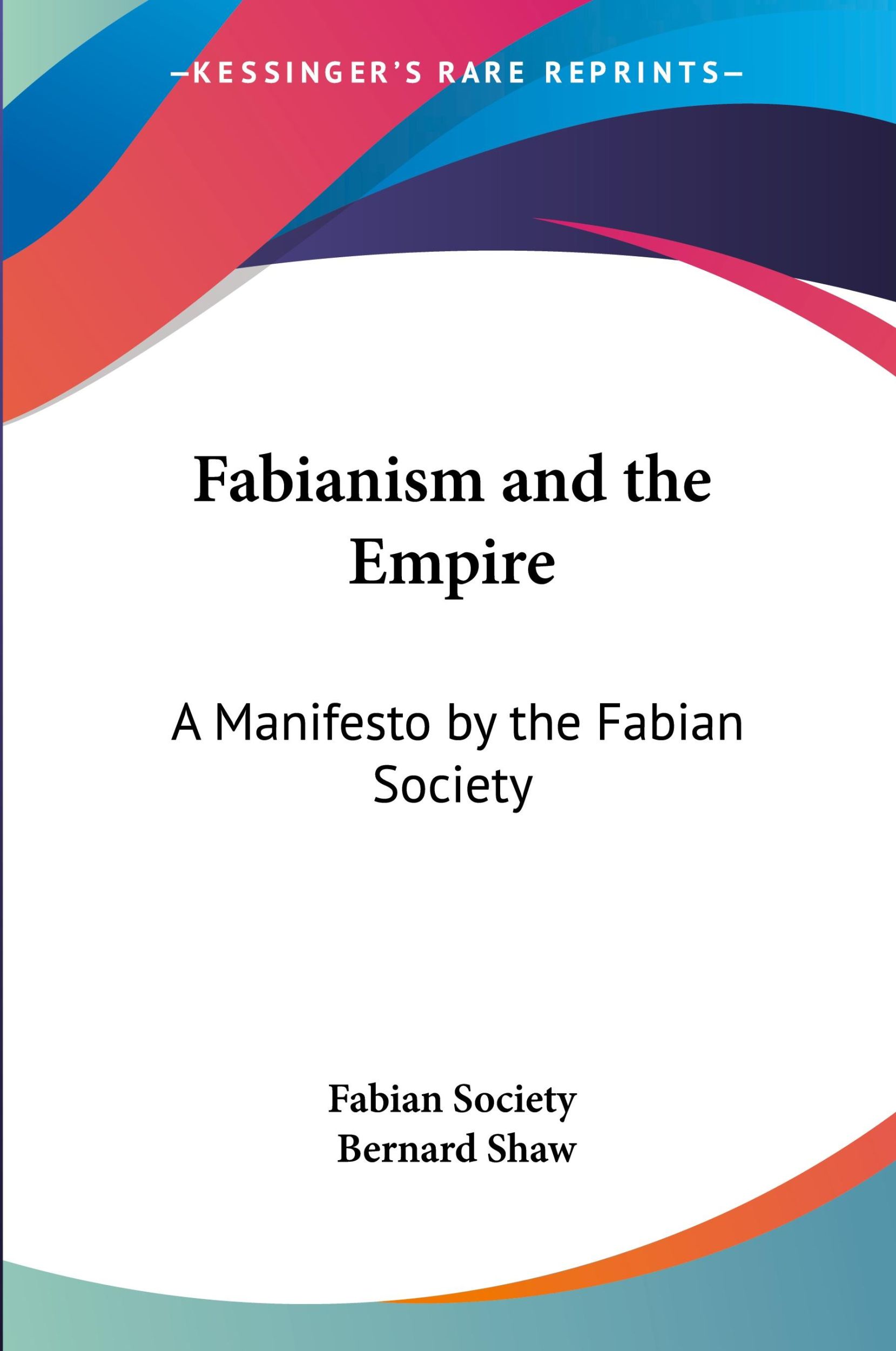 Cover: 9781417946525 | Fabianism and the Empire | A Manifesto by the Fabian Society | Society