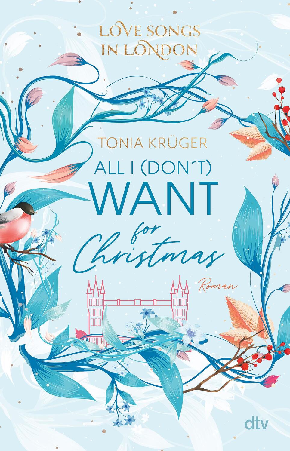 Cover: 9783423740845 | Love Songs in London - All I (don't) want for Christmas | Tonia Krüger