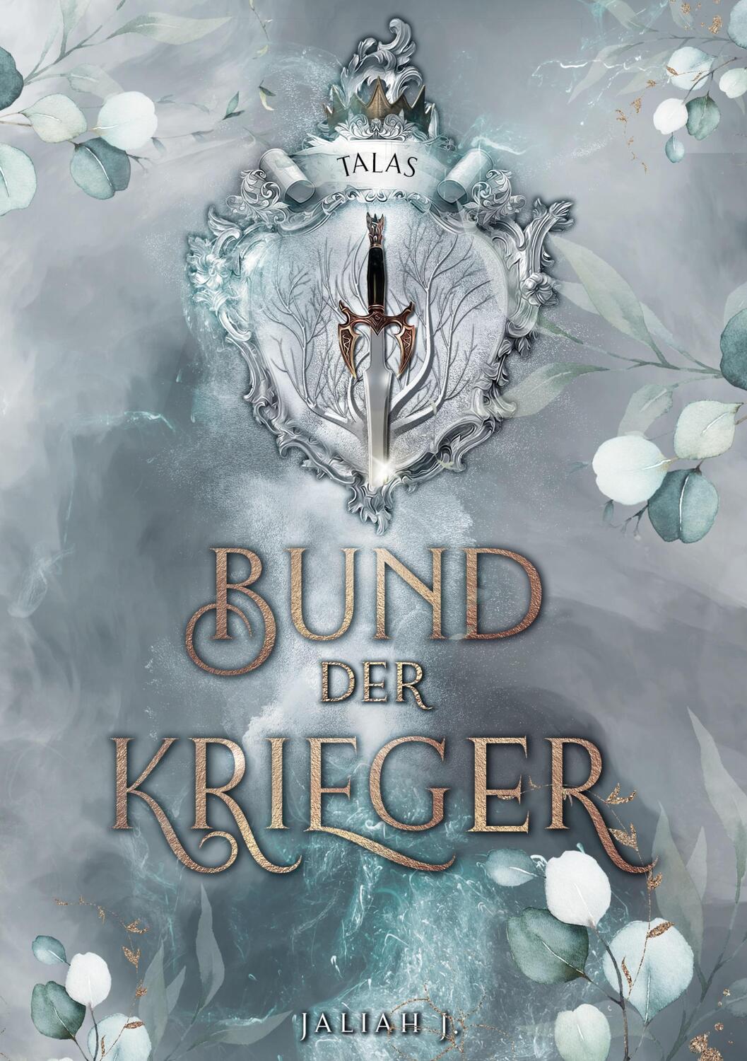 Cover: 9783755724100 | Bund der Krieger | Talas | Jaliah J. | Taschenbuch | Books on Demand