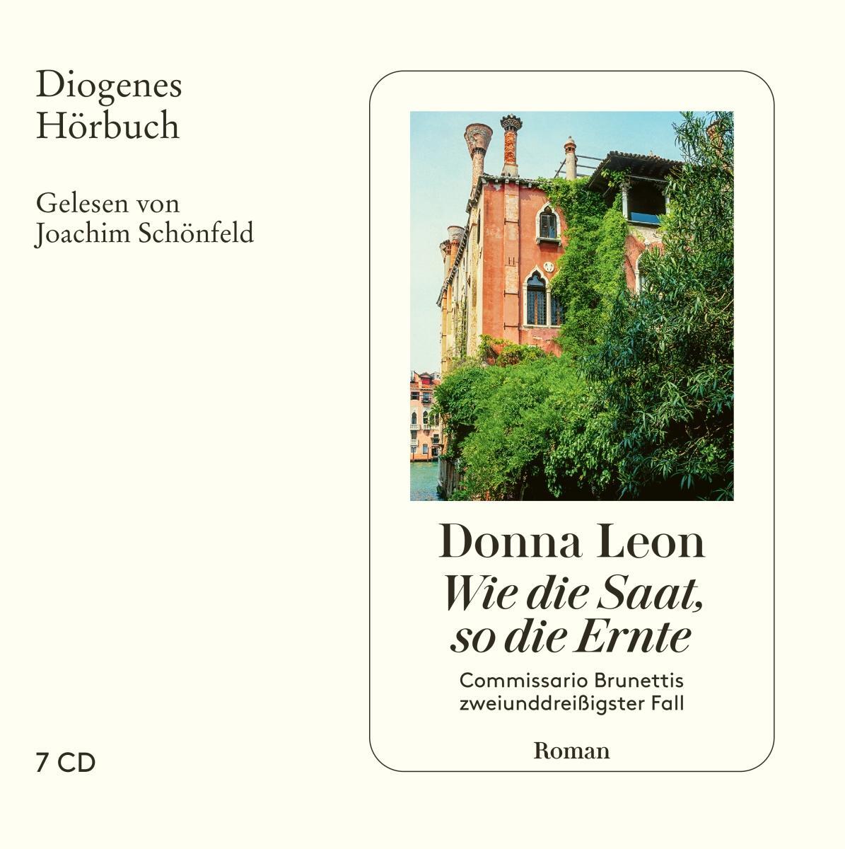 Cover: 9783257804478 | Wie die Saat, so die Ernte | Donna Leon | Audio-CD | 7 Audio-CDs
