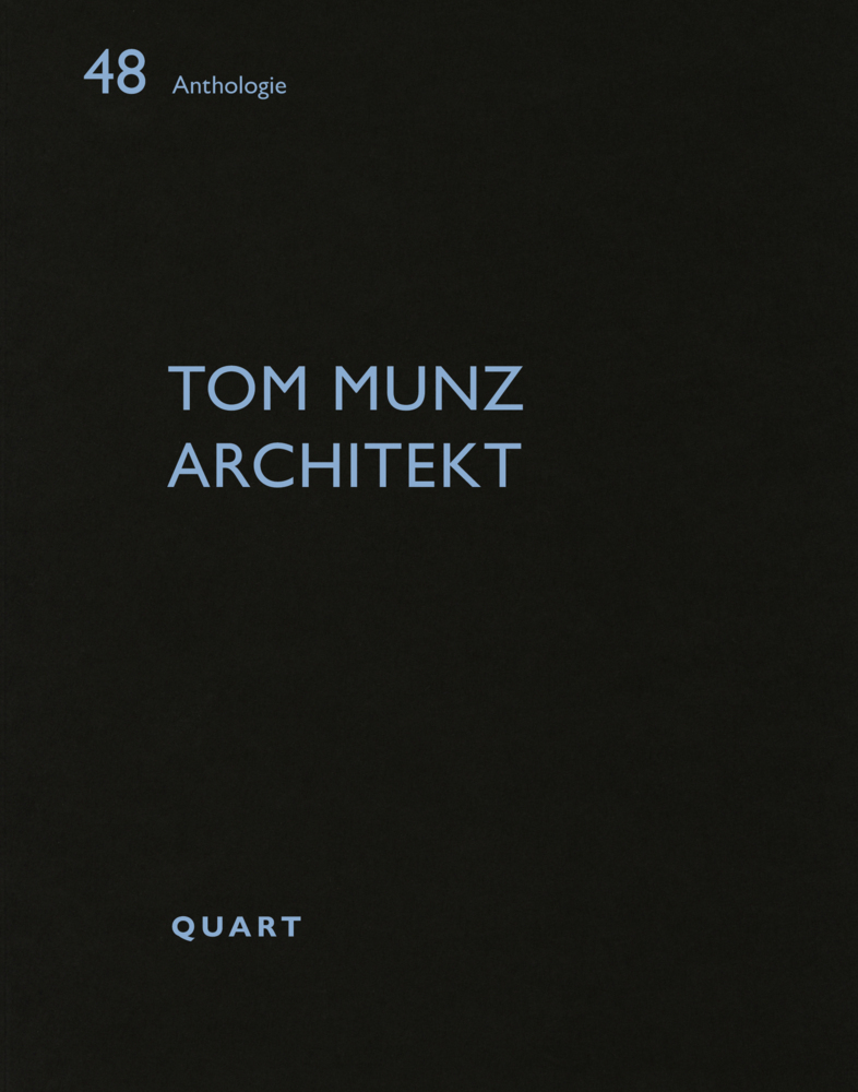 Cover: 9783037612736 | Tom Munz Architekt | Heinz Wirz | Taschenbuch | 72 S. | Deutsch | 2022