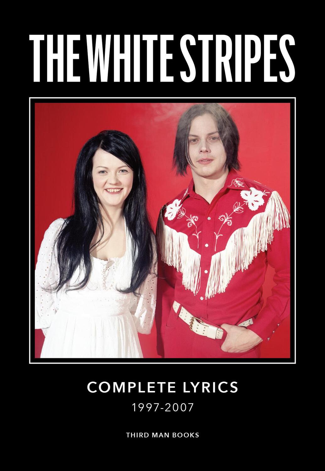 Cover: 9798986614526 | The White Stripes Complete Lyrics | Jack White | Buch | Englisch