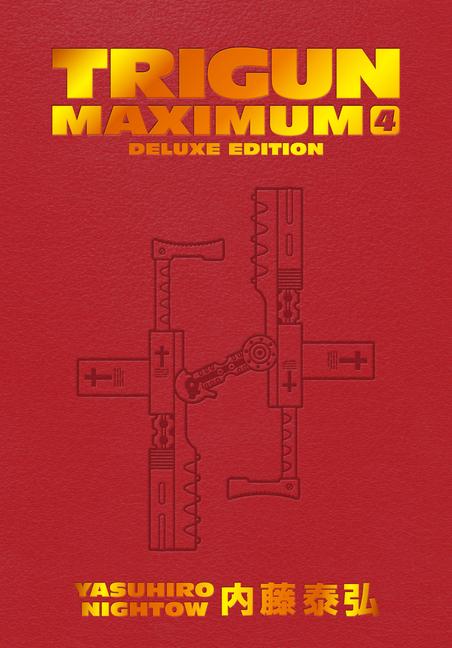 Cover: 9781506738758 | Trigun Maximum Deluxe Edition Volume 4 | Yasuhiro Nightow | Buch