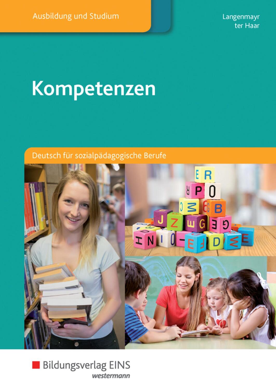 Cover: 9783823766162 | Kompetenzen. Deutsch für sozialpädagogische Berufe. Schülerband | Buch
