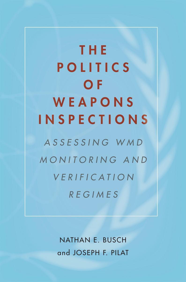 Cover: 9781503601604 | The Politics of Weapons Inspections | Nathan E. Busch (u. a.) | Buch