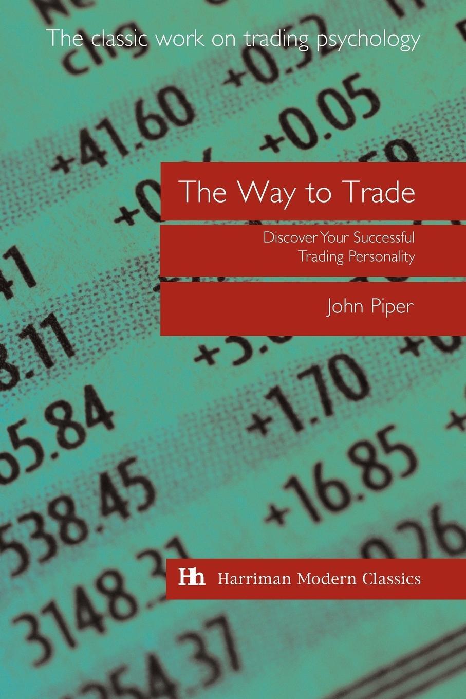 Cover: 9781897597941 | The Way to Trade | Discover Your Successful Trading Personality | Buch