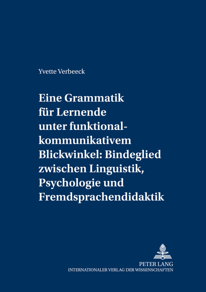 Cover: 9783631517574 | Eine Grammatik für Lernende unter funktional-kommunikativem...