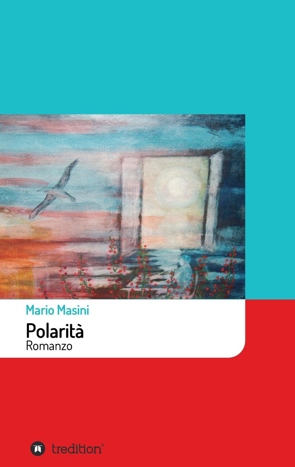 Cover: 9783734532405 | Polarità | Romanzo | Mario Masini | Taschenbuch | Paperback | 156 S.