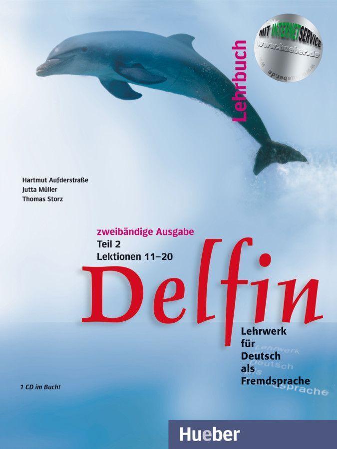 Cover: 9783191016012 | Delfin. Lehrbuch Teil 2. Mit CDs | Hartmut Aufderstraße (u. a.) | Buch