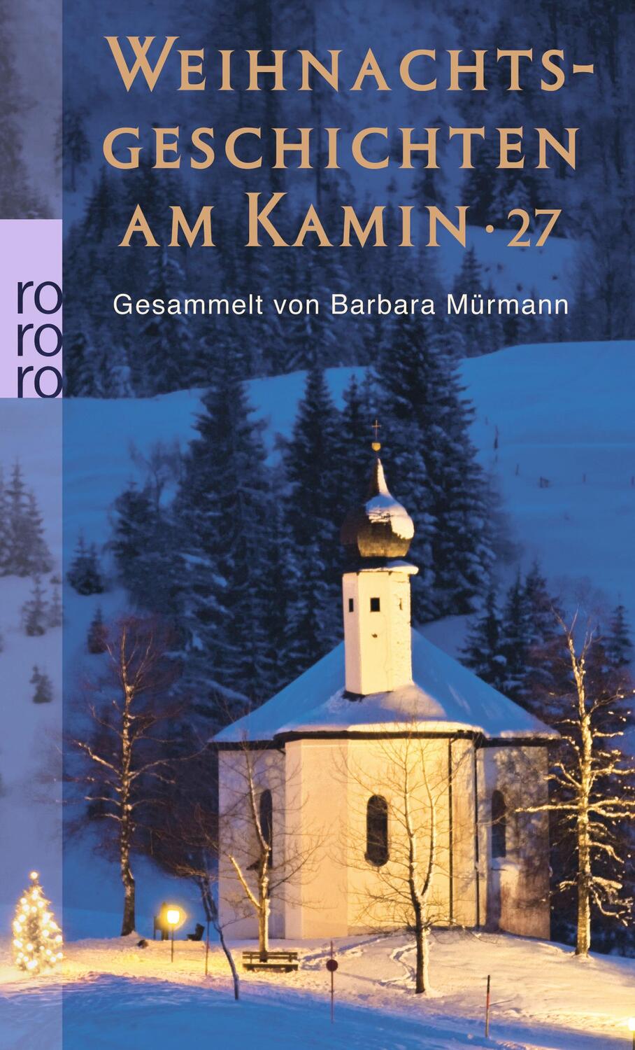 Cover: 9783499257957 | Weihnachtsgeschichten am Kamin 27 | Barbara Mürmann | Taschenbuch