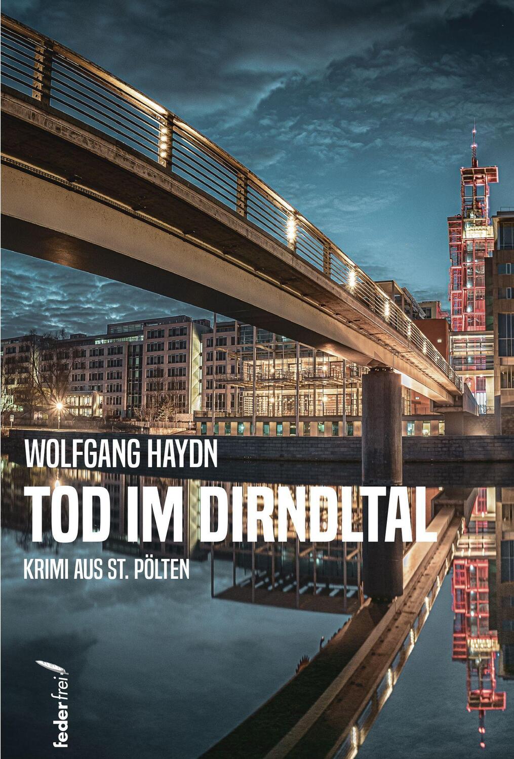 Cover: 9783990742082 | Tod im Dirndltal | Wolfgang Haydn | Taschenbuch | Deutsch | 2022