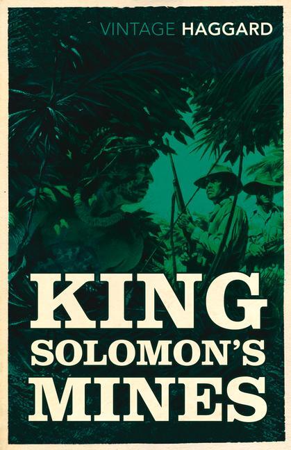 Cover: 9780099582823 | King Solomon's Mines | Rider Haggard | Taschenbuch | Englisch | 2013