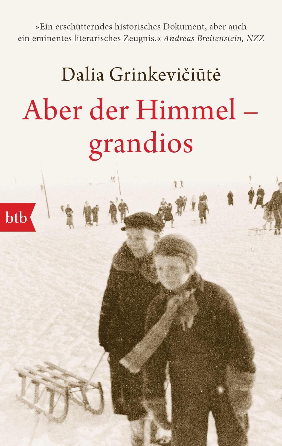 Cover: 9783442714285 | Aber der Himmel - grandios | Dalia Grinkeviciute | Taschenbuch | 2016