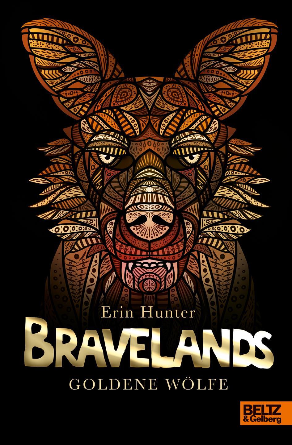 Cover: 9783407755575 | Bravelands - Goldene Wölfe | Erin Hunter | Buch | Deutsch | 2020