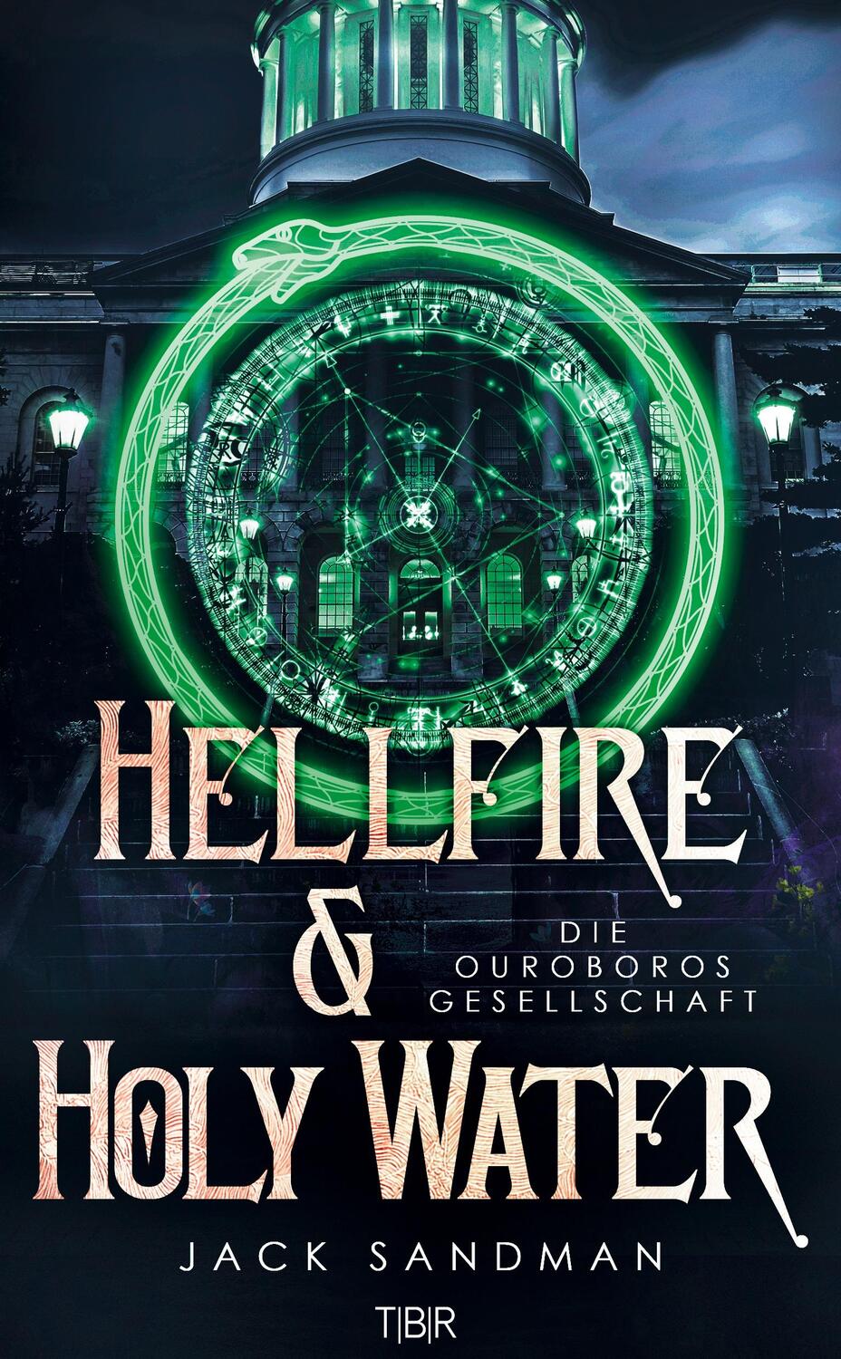 Cover: 9783384301222 | Hellfire and Holy Water II - Die Ouroboros-Gesellschaft | Jack Sandman