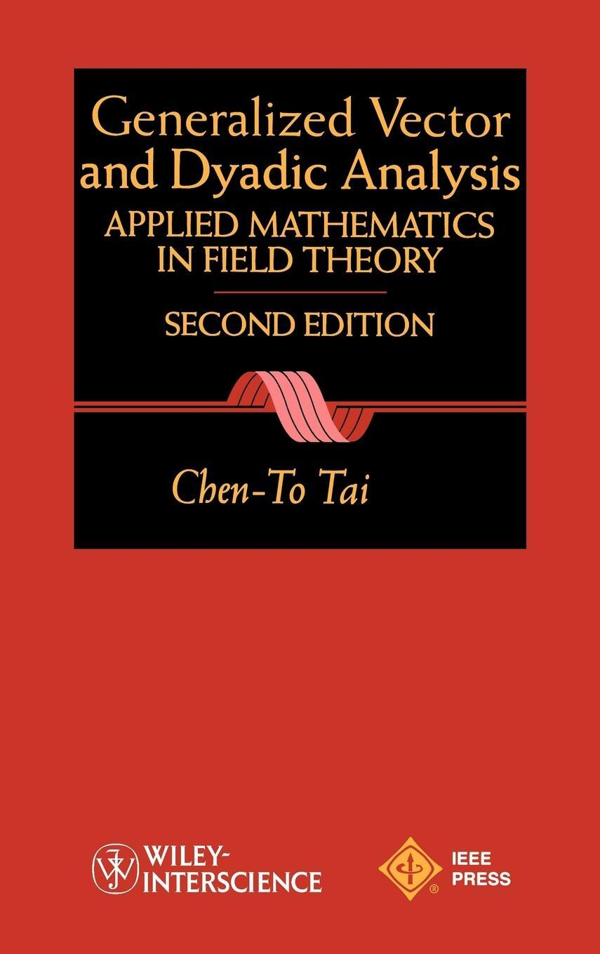 Cover: 9780780334137 | General Vector Dyadic Analysis 2e | Tai | Buch | Englisch | 1997