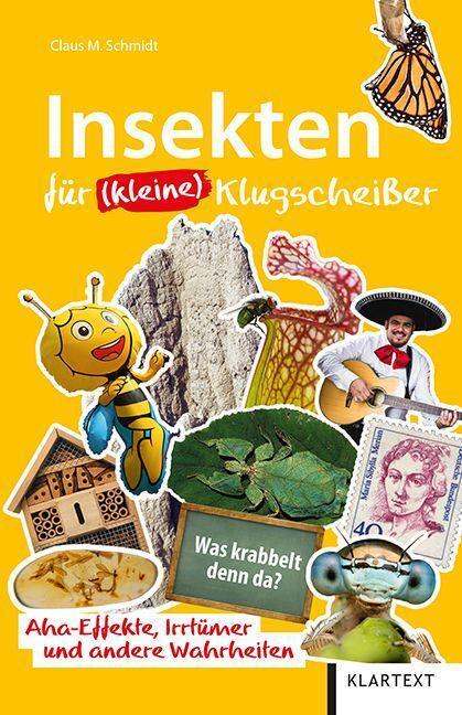 Cover: 9783837523416 | Insekten für (kleine) Klugscheißer | Claus M. Schmidt | Taschenbuch
