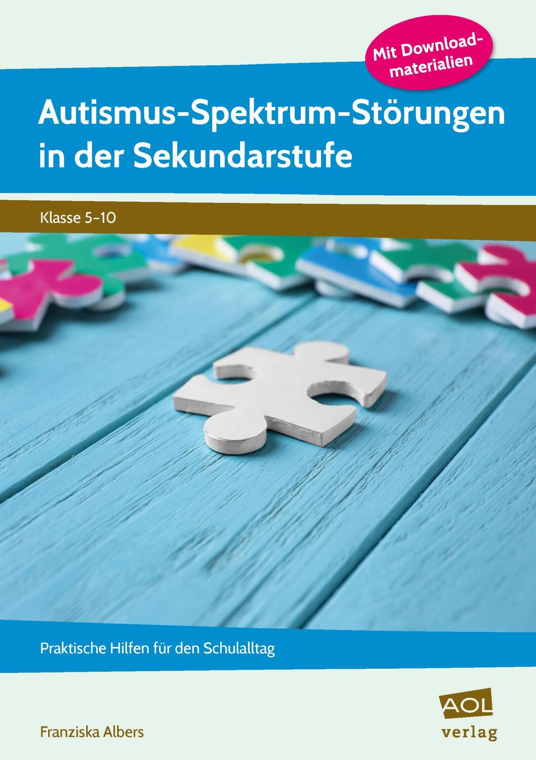 Cover: 9783403106364 | Autismus-Spektrum-Störungen in der Sekundarstufe | Franziska Albers