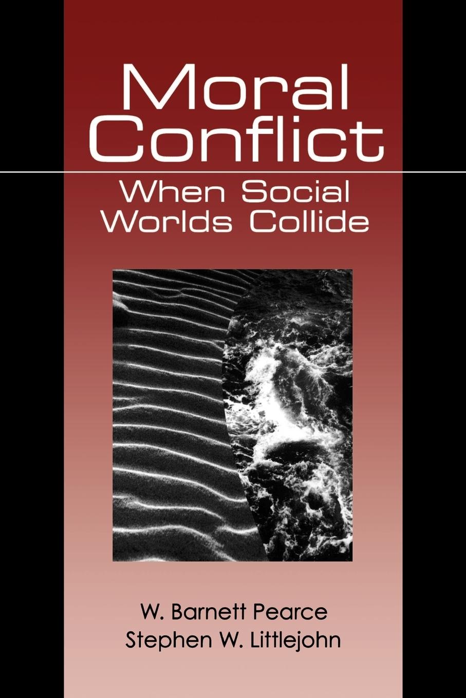 Cover: 9780761900535 | Moral Conflict | When Social Worlds Collide | Pearce (u. a.) | Buch