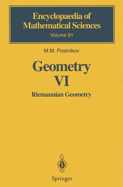 Cover: 9783642074349 | Geometry VI | Riemannian Geometry | M. M. Postnikov | Taschenbuch