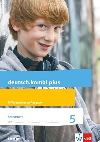 Cover: 9783123136412 | deutsch.kombi plus 5. Arbeitsheft mit Lösungen Klasse 5....