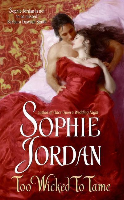 Cover: 9780061122262 | Too Wicked to Tame | Sophie Jordan | Taschenbuch | Englisch | 2007