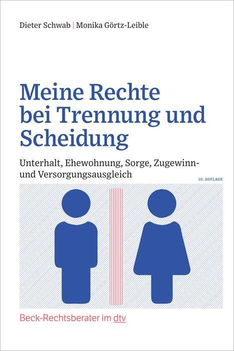Cover: 9783423512701 | Meine Rechte bei Trennung und Scheidung | Dieter Schwab (u. a.) | Buch