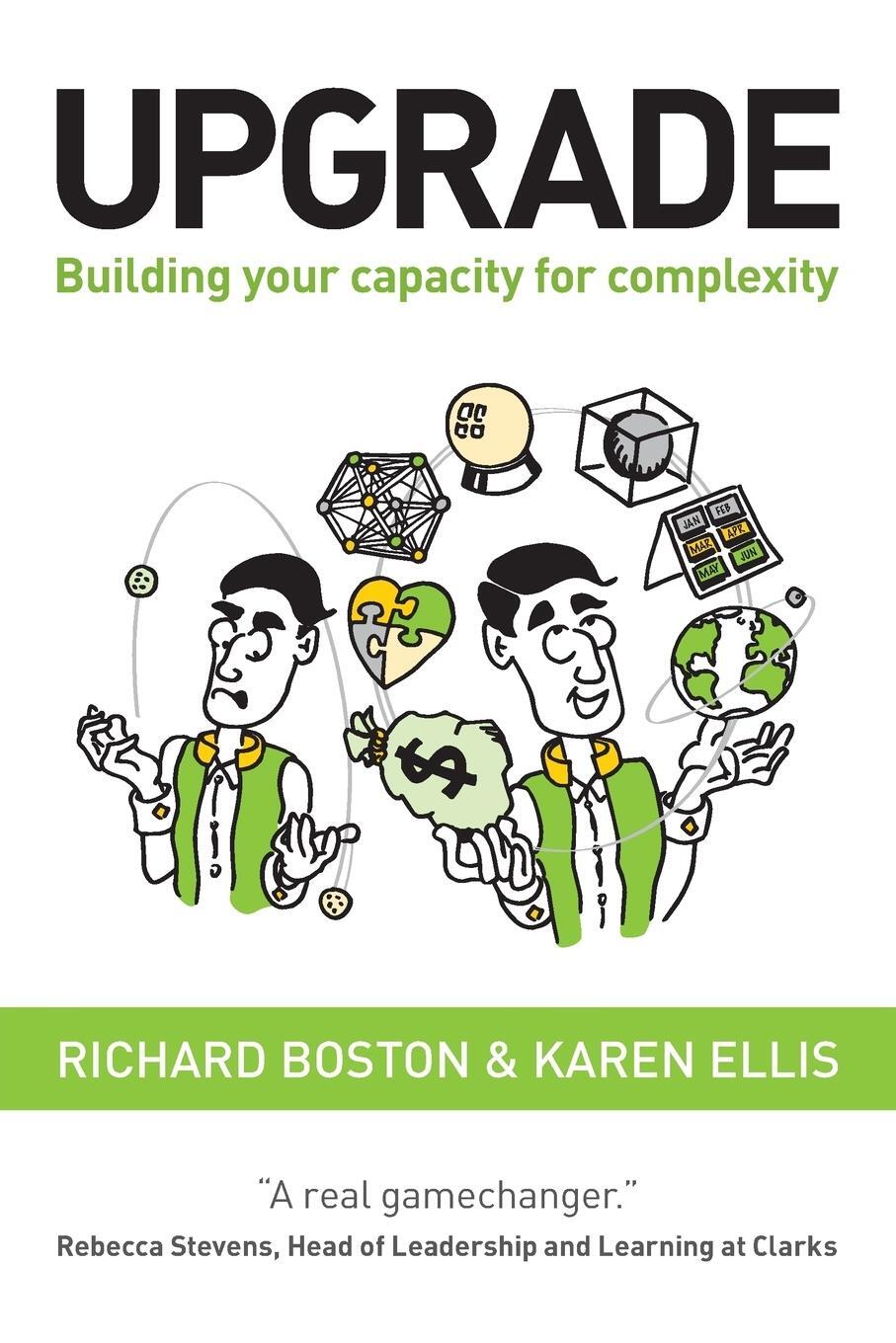Cover: 9780992944568 | Upgrade | Building your capacity for complexity | Boston (u. a.)