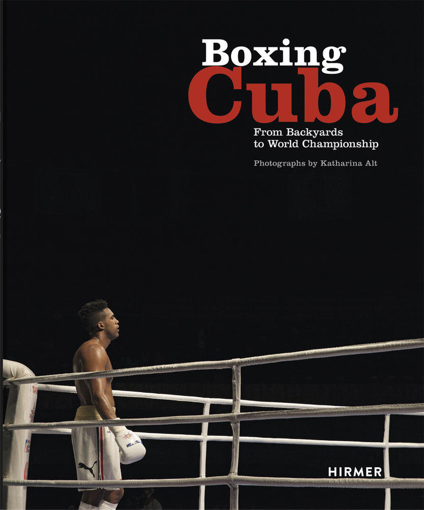 Cover: 9783777426129 | Boxing Cuba | From Backyards to World Championship | Schleicher | Buch