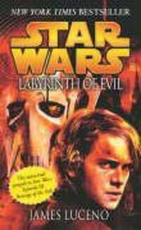 Cover: 9780099484288 | Luceno, J: Star Wars: Labyrinth of Evil | James Luceno | Taschenbuch