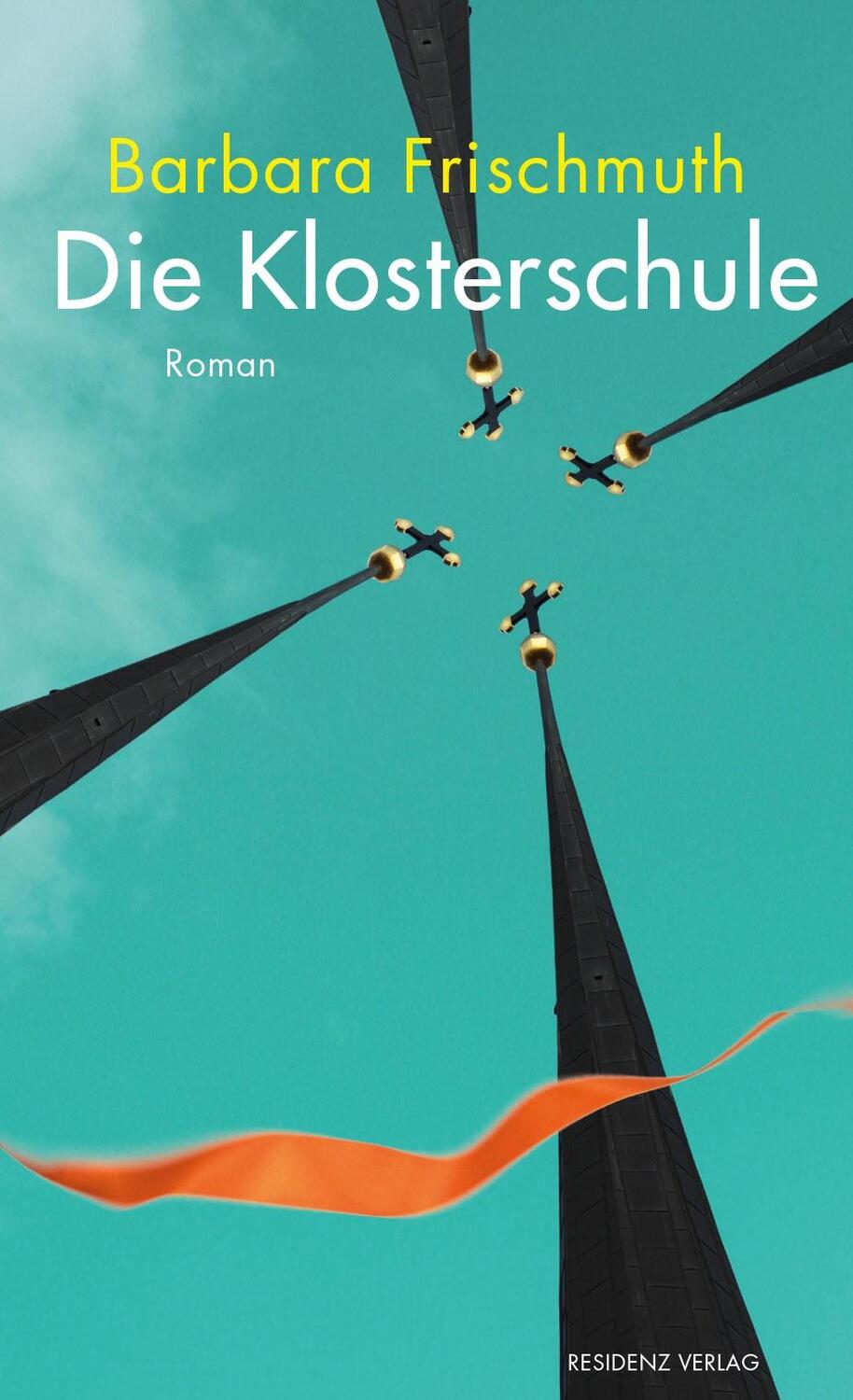 Cover: 9783701717088 | Die Klosterschule | Barbara Frischmuth | Buch | Deutsch | 2018