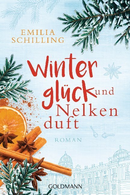 Cover: 9783442490493 | Winterglück und Nelkenduft | Roman | Emilia Schilling | Taschenbuch