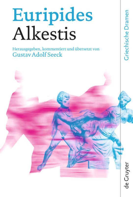 Cover: 9783110188769 | Alkestis | Euripides | Buch | Griechische Dramen | X | Deutsch | 2008