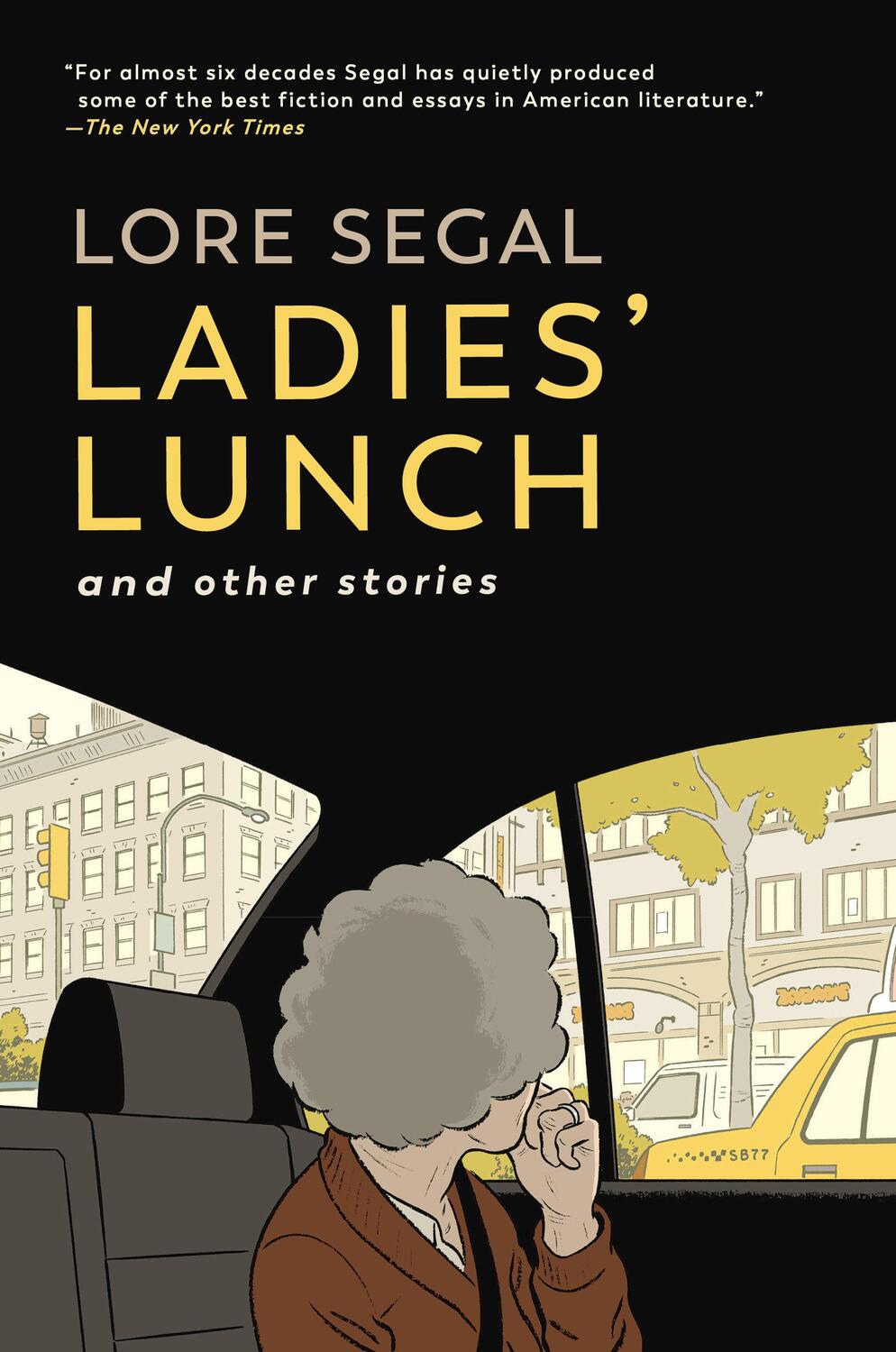 Cover: 9781685891015 | Ladies' Lunch | and Other Stories | Lore Segal | Taschenbuch | 2023