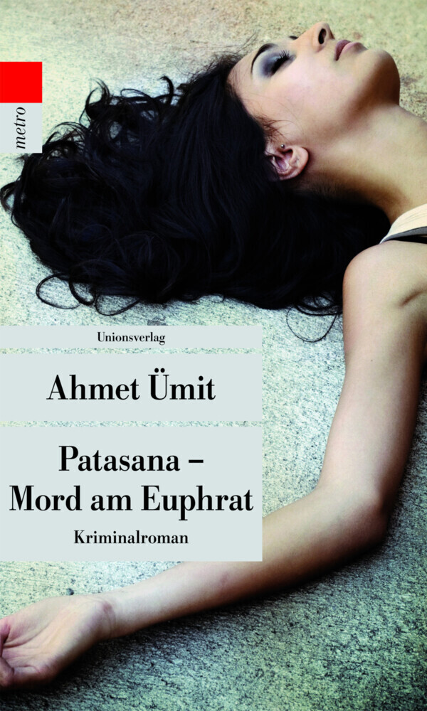 Cover: 9783293206069 | Patasana - Mord am Euphrat | Kriminalroman | Ahmet Ümit | Taschenbuch