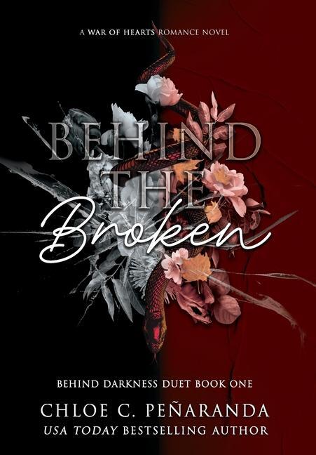Cover: 9781915534118 | Behind The Broken (Behind Darkness Duet Book 1) | Chloe C Peñaranda