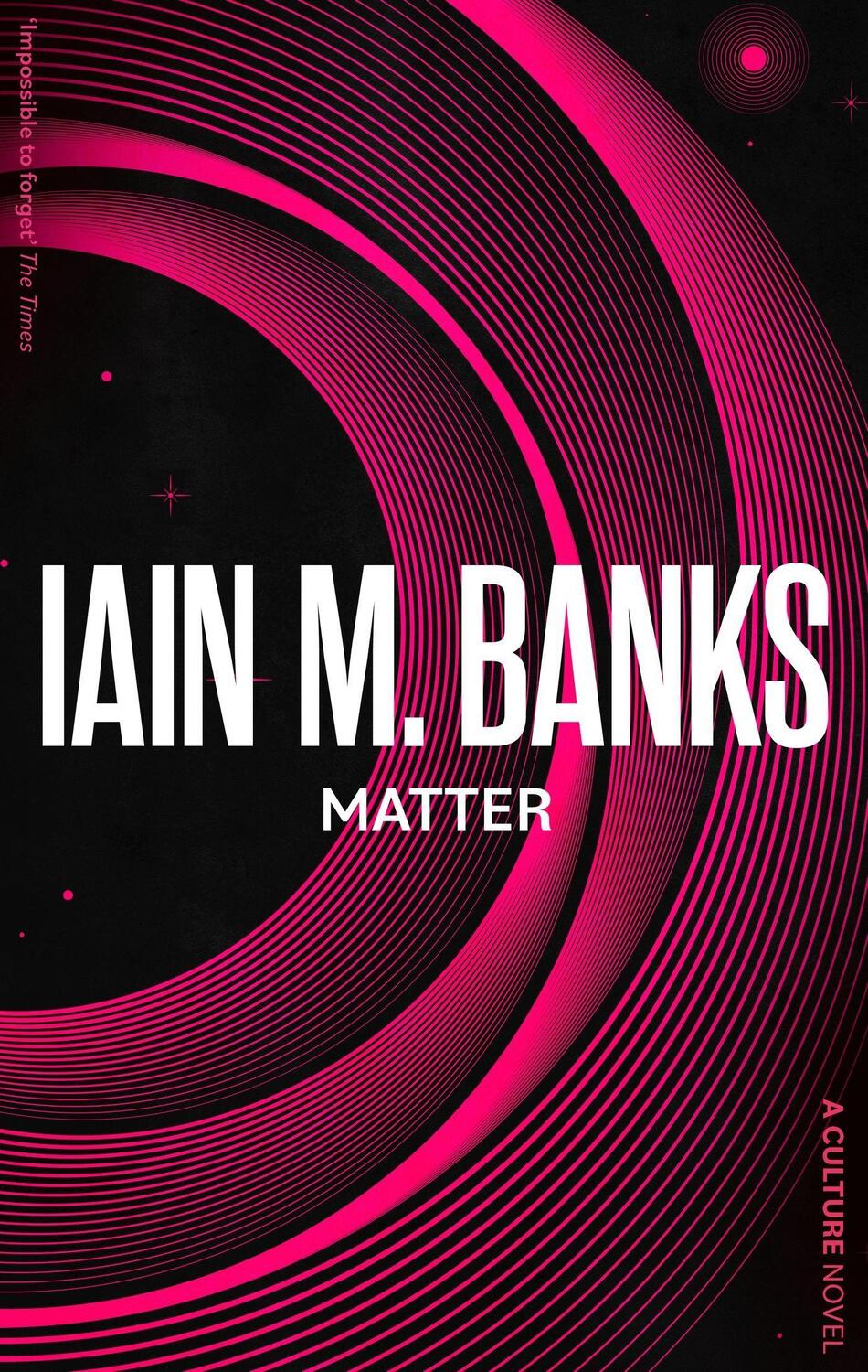 Cover: 9780356521701 | Matter | Iain M. Banks | Taschenbuch | Culture | Englisch | 2023