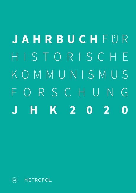 Cover: 9783863315160 | Jahrbuch für Historische Kommunismusforschung 2020 | SED-Diktatur