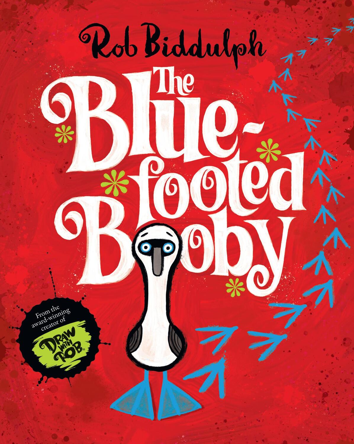 Cover: 9780008413392 | The Blue-Footed Booby | Rob Biddulph | Buch | Gebunden | Englisch