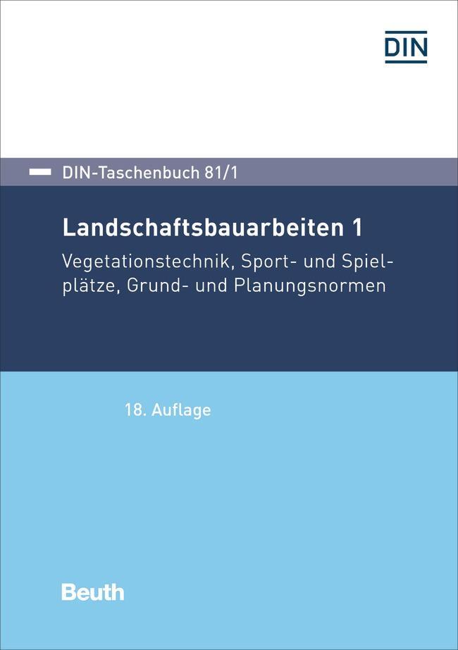 Cover: 9783410304654 | Landschaftsbauarbeiten 1 | Taschenbuch | DIN-Beuth-Taschenbuch | 2021