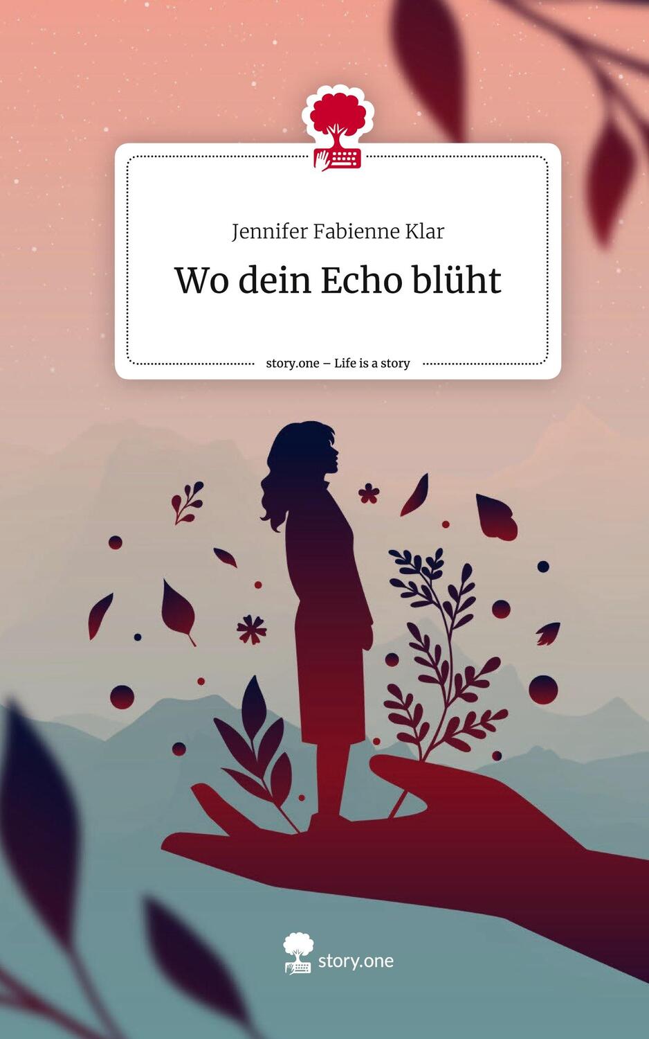 Cover: 9783711512130 | Wo dein Echo blüht. Life is a Story - story.one | Klar | Buch | 2024