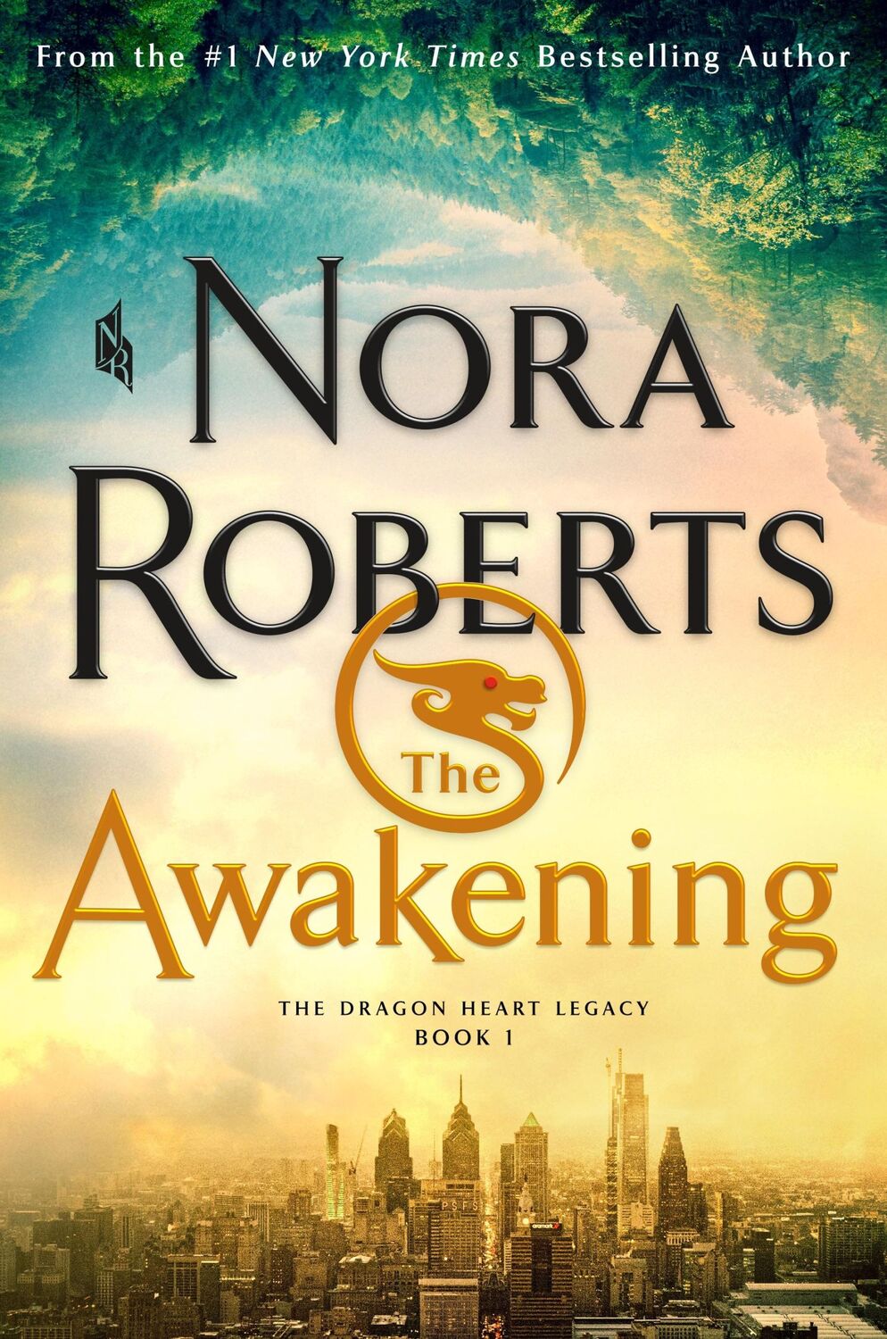 Cover: 9781250274298 | The Awakening | The Dragon Heart Legacy, Book 1 | Nora Roberts | Buch