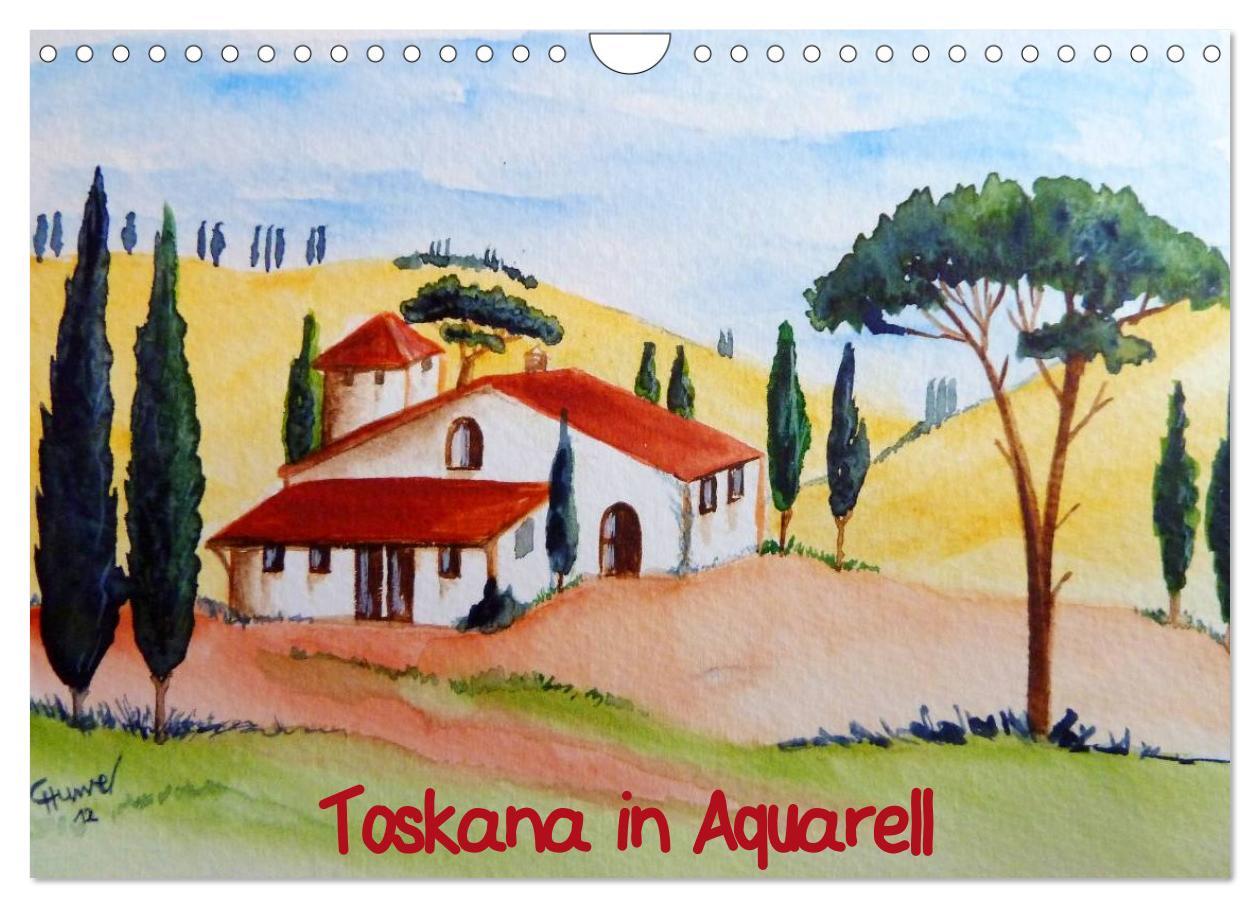 Cover: 9783435830756 | Toskana in Aquarell (Wandkalender 2025 DIN A4 quer), CALVENDO...