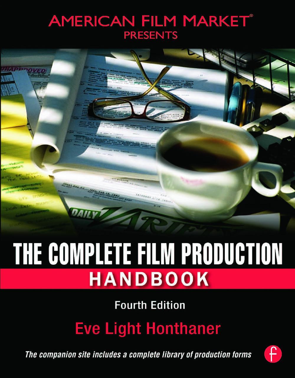 Cover: 9780240811505 | The Complete Film Production Handbook | Eve Light Honthaner | Buch