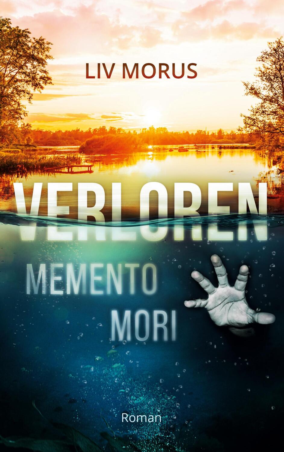 Cover: 9783753443621 | Verloren | Memento mori | Liv Morus | Taschenbuch | Books on Demand