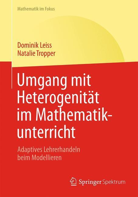 Cover: 9783642451089 | Umgang mit Heterogenität im Mathematikunterricht | Tropper (u. a.)