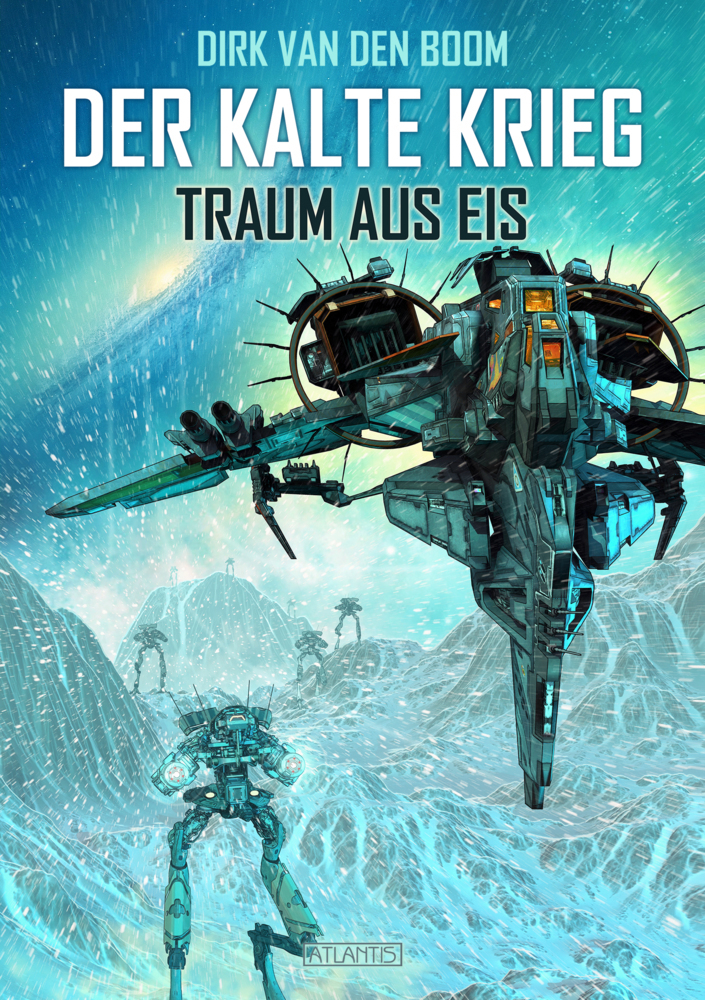 Cover: 9783864027208 | Der Kalte Krieg - Traum aus Eis | Dirk van den Boom | Taschenbuch