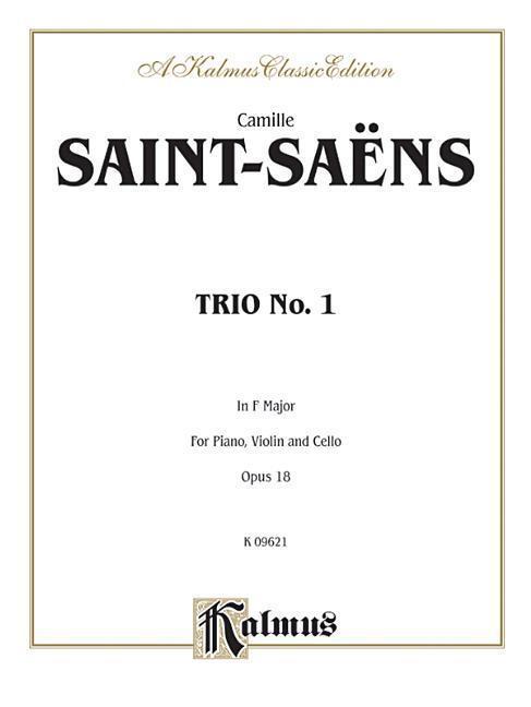 Cover: 9780769294759 | Trio No. 1, Op. 18 | Camille Saint-Sa'ns | Taschenbuch | Buch | 1985