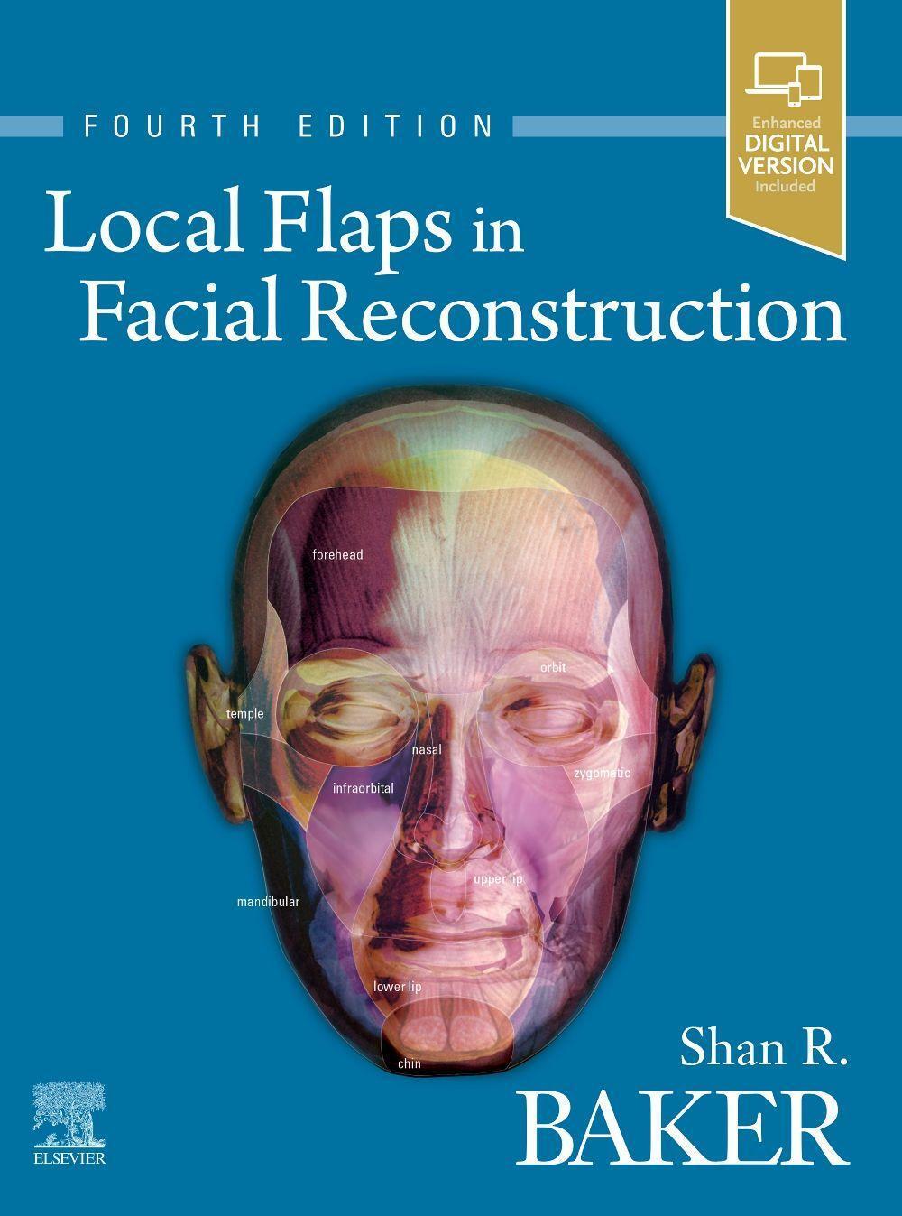 Cover: 9780323683906 | Local Flaps in Facial Reconstruction | Shan R. Baker | Buch | Englisch