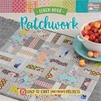 Cover: 9781604688993 | Lunch-Hour Patchwork | 15 Easy-To-Start (and Finish!) Projects | Place